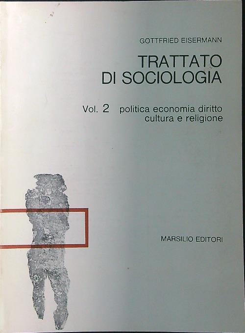 Trattato di sociologia Vol 2 - Gottfried Eisermann - copertina