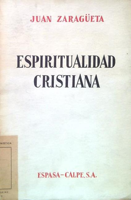 Espiritualidad cristiana - Juan Zaragueta - copertina