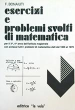 Esercizi e problemi svolti di matematica