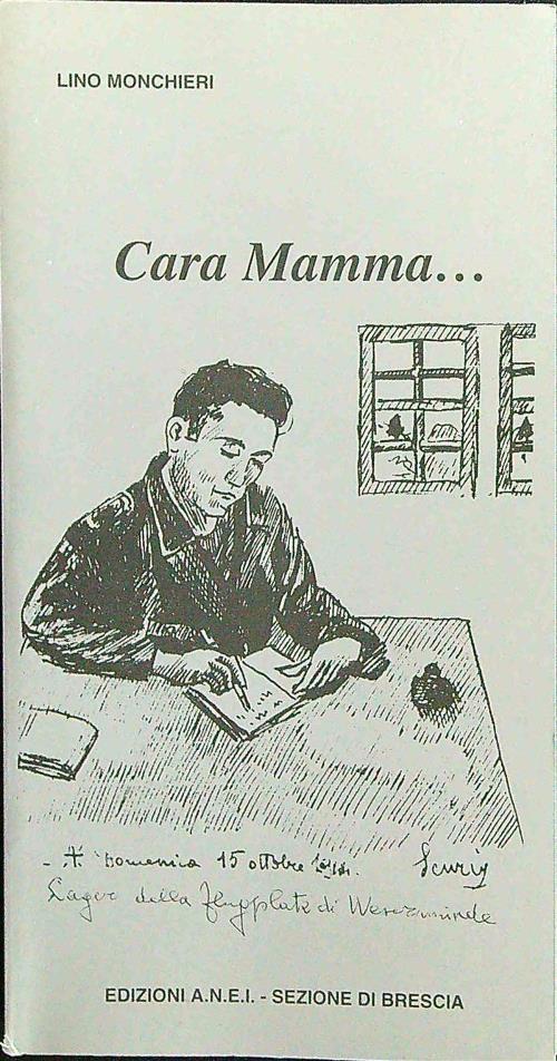 Cara mamma.. - Lino Monchieri - copertina