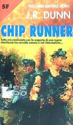 Chip runner