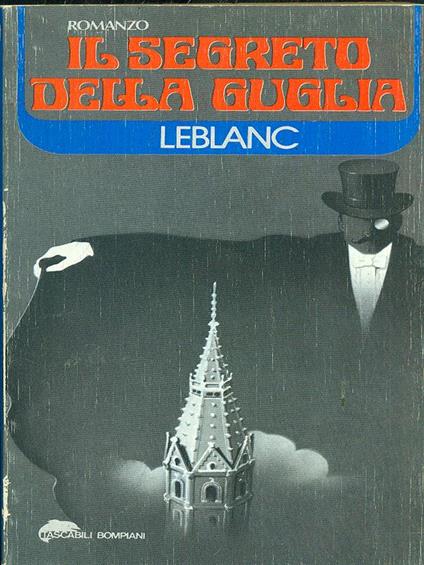 Il segreto della guglia - Maurice Leblanc - copertina