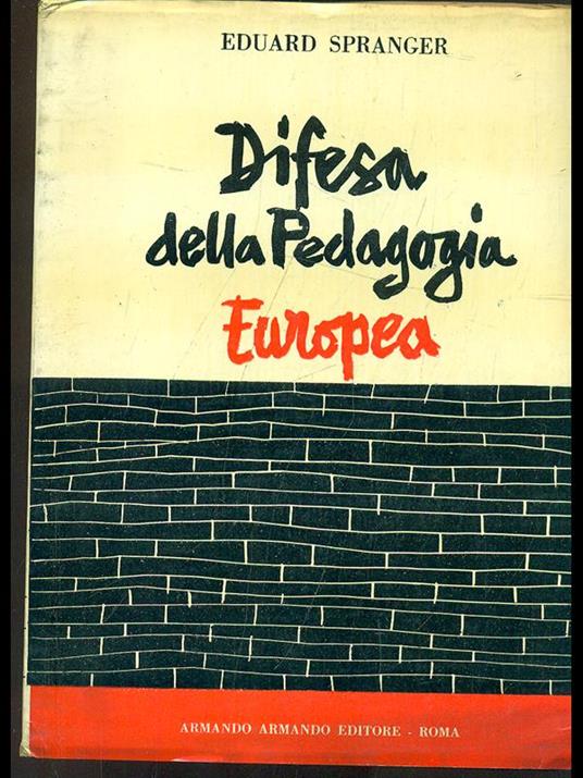 Difesa della pedagogia europea - Eduard Spranger - copertina