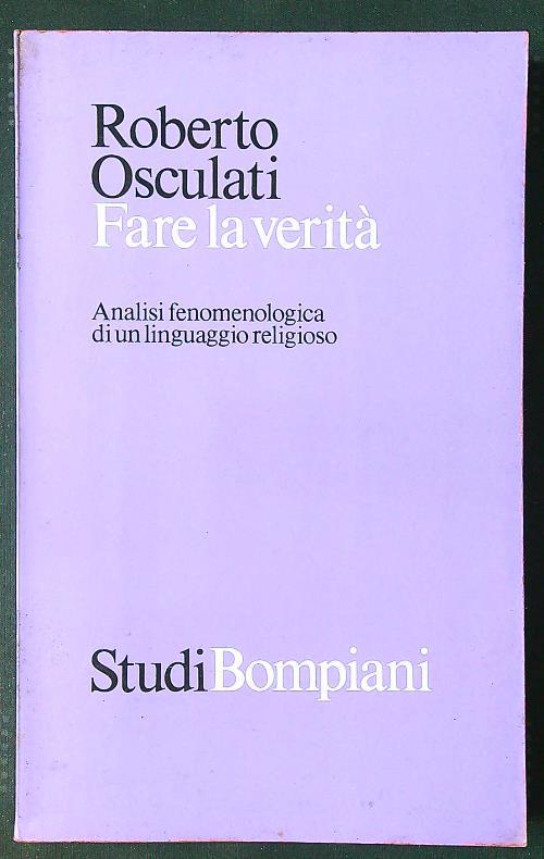 Fare la verità - Roberto Osculati - copertina