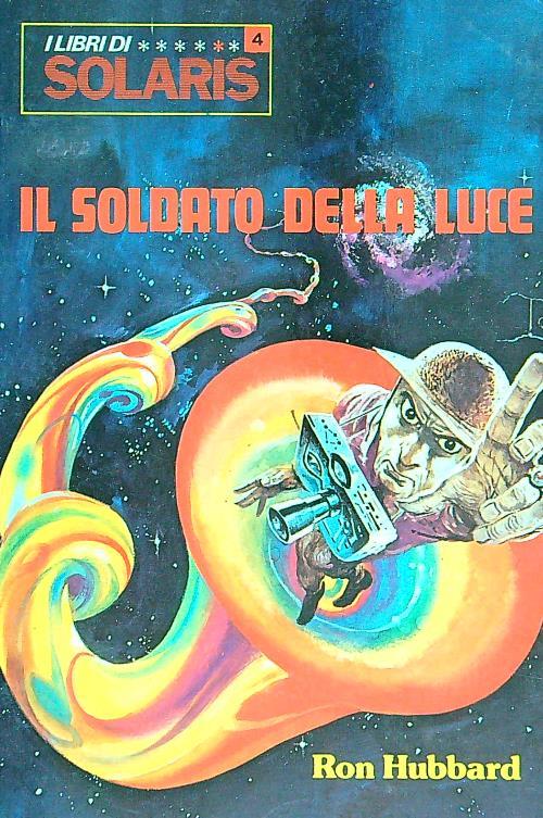 Il soldato della luce - Ron Hubbard - copertina