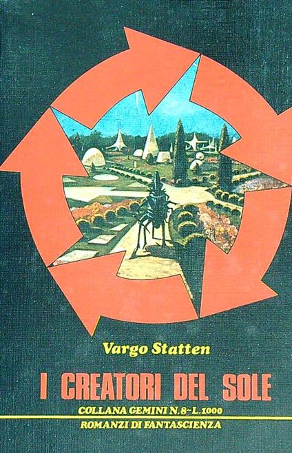 I creatori del sole - Vargo Statten - copertina