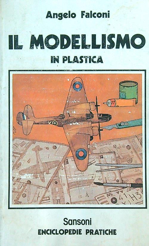 Il modellismo in plastica - Angelo Falconi - copertina