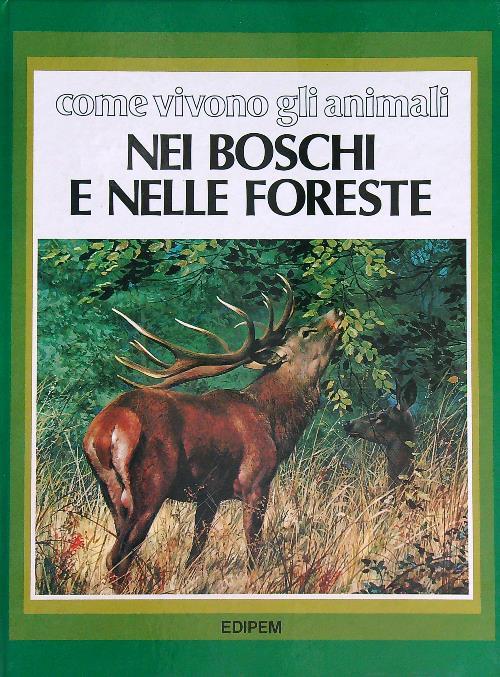 Nei boschi e nelle foreste - Michel Cuisin - copertina