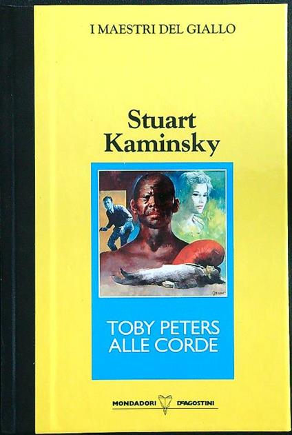 Toby Peters alle corde - Stuart Kaminsky - copertina