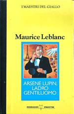 Arsene Lupin, ladro gentiluomo