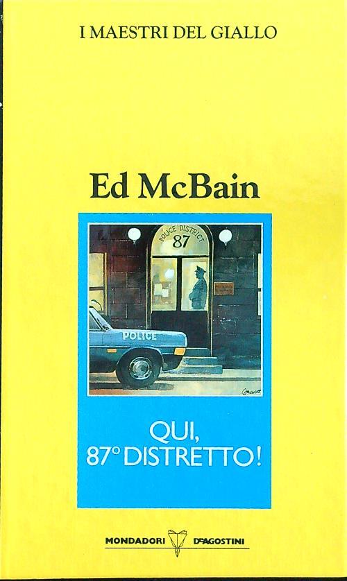 Qui, 87o distretto! - Ed McBain - copertina