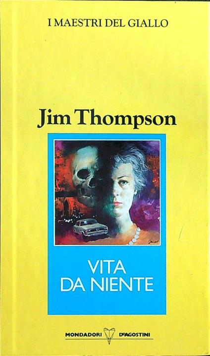 Vita da niente - Jim Thompson - copertina