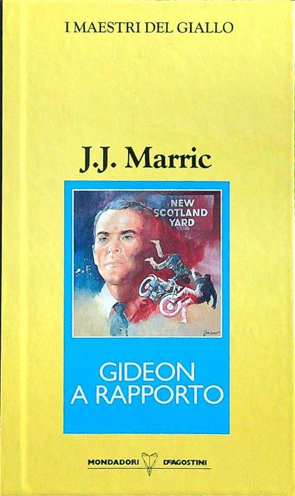 Gideon a rapporto - J.J. Marric - copertina