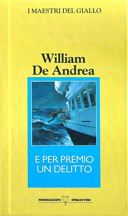 E per premio un delitto - William De Andrea - copertina