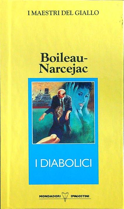 I diabolici - Boileau-Narcejac - copertina