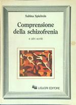 Comprensione alla schizofrenia