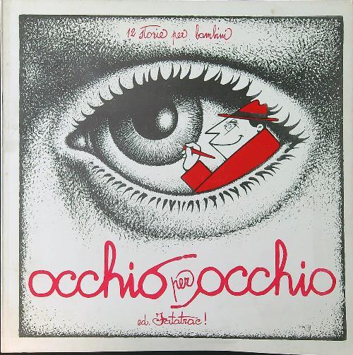 Occhio per occhio. 12 storie per bambini - copertina