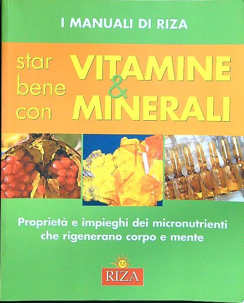 Star bene con vitamine & minerali