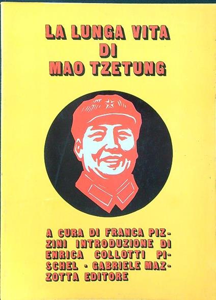 La lunga vita di Mao Tzetung - Franca Pizzini - copertina