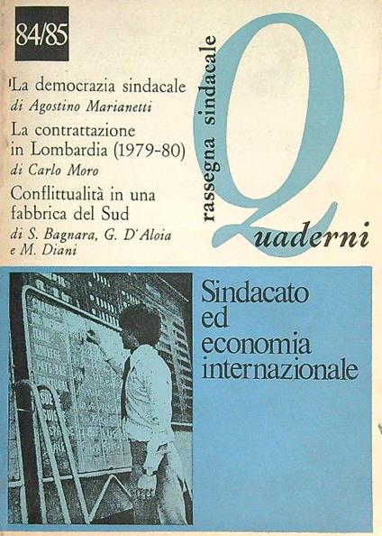 Rassegna sindacale quaderni 84/85. Sindacato ed economia internazionale - copertina