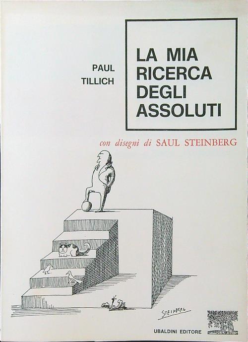 La mia ricerca degli assoluti - Tillich - copertina