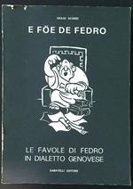 E foe de Fedro. Le favole di Fedro in dialetto genovese