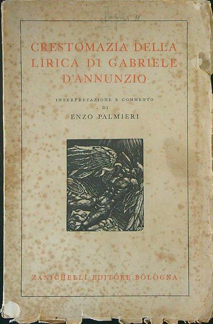 Crestomazia della lirica di Gabriele d'Annunzio - Enzo Palmieri - copertina