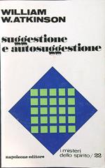 Suggestione e autosuggestione