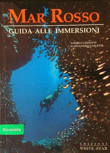 Mar Rosso Guida alle immersioni - Andrea Ghisotti - copertina