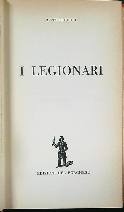 I legionari - Renzo Lodoli - copertina