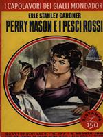 Perry Mason e i pesci rossi