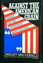 Against the american grain