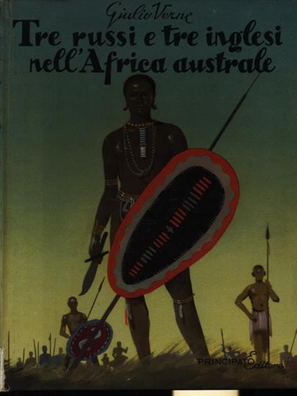 Tre russi e tre inglesi nell'Africa australe - Giulio Verne - copertina