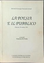 La poesia e il pubblico. Atti del II convegno Chiavari 1992