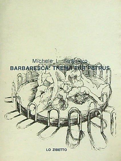 Barbaresca: thema fur petrus - Michele Straniero - copertina