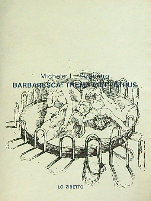 Barbaresca: thema fur petrus - Michele Straniero - copertina