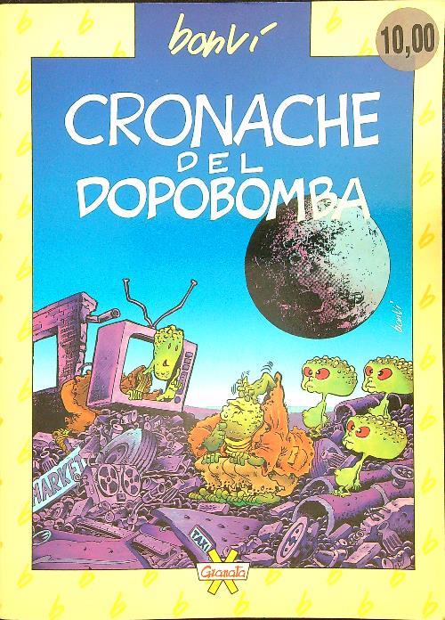 Cronache del dopobomba - Bonvì - copertina