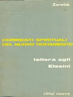 Lettera agli Efesini. Commenti spirituali del nuovo testamento