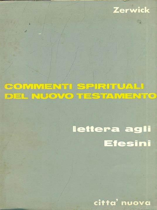 Lettera agli Efesini. Commenti spirituali del nuovo testamento - Maximilian Zerwick - copertina