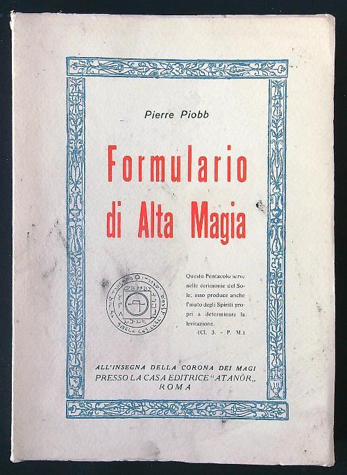 Formulario di alta magia - Pierre Piobb - copertina