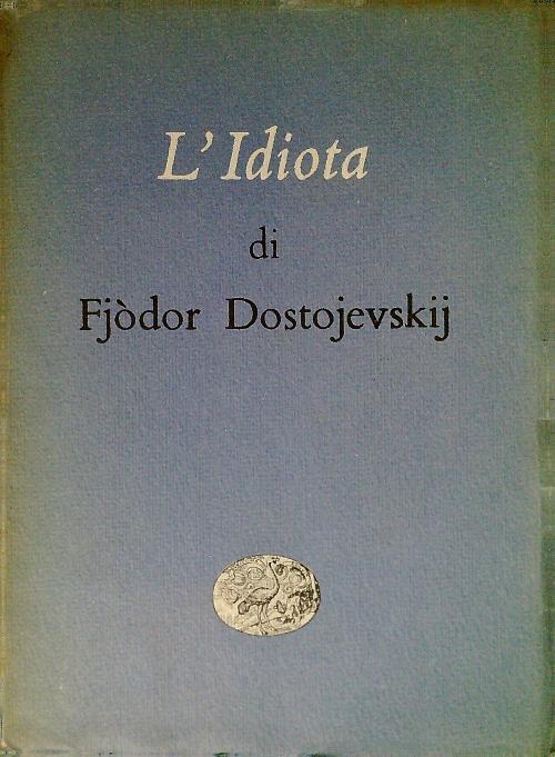 L' Idiota - Fjodor Dostojevskij - copertina