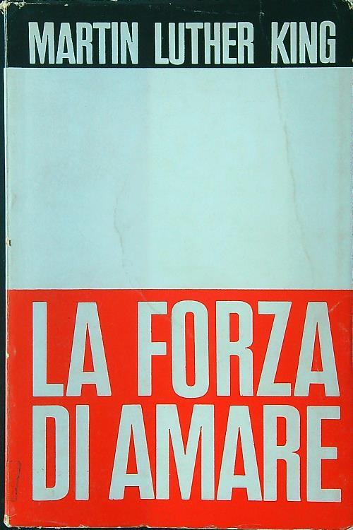 La forza di amare - Martin Luther King - copertina