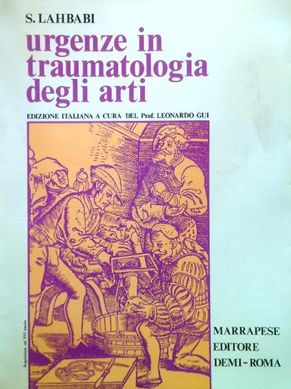 Urgenze in traumatologia degli arti - S. Lahbabi - copertina