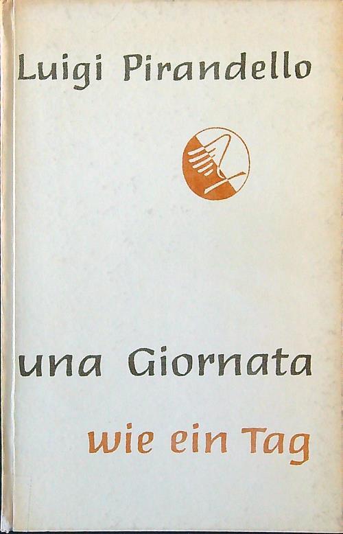 Wie ein Tag - Luigi Pirandello - copertina