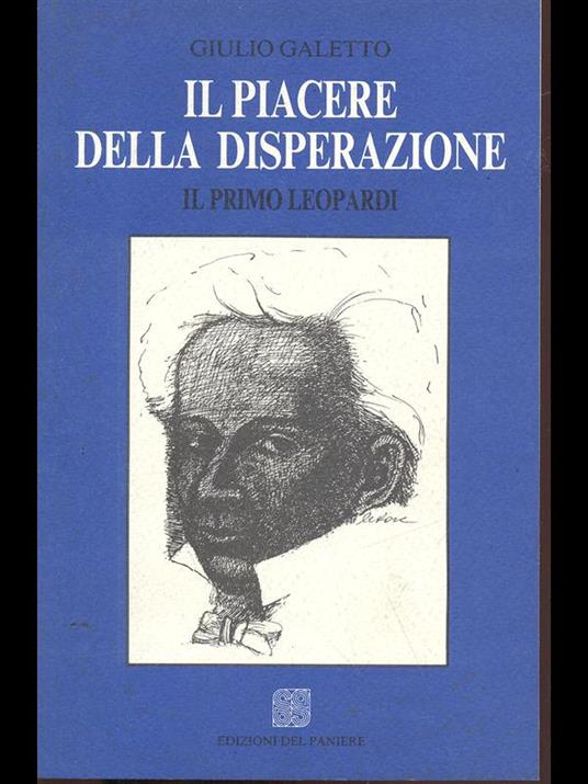 Il piacere della disperazione - Giulio Galetto - copertina