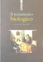 Il testamento biologico