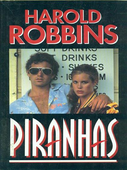 Piranhas - Harold Robbins - copertina