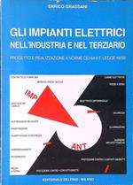 Gli impianti elettrici nell'industria e nel terziario