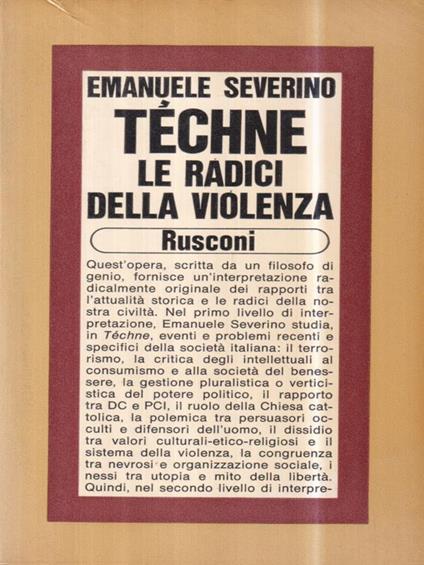 Techne. Le radici della violenza - Emanuele Severino - copertina