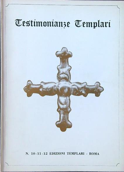 Testimonianze templari n. 10-11-12 - copertina